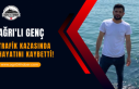 Ağrı'lı Genç Trafik Kazasında Hayatını...