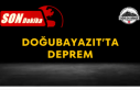 Doğubayazıt’ta Deprem
