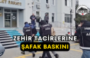Zehir Tacirlerine Şafak Baskını