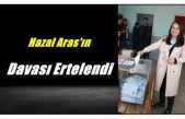 Ağrı Belediye Başkanı Hazal Aras'ın Mahkemesi Sonuçlandı