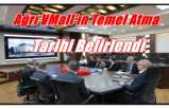 Ağrı Valiliği AVM 'nin Temel Atma Tarihini Açıkladı