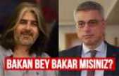 Bakan Bey, bakar mısınız? Rektör Hocam, gereğini yapar mısınız?"