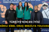 Türkiye’nin En İyisi Ağrılı Sibel Oruç Brezilya Yolcusu