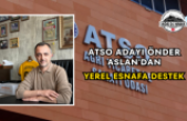 ATSO Adayı Önder Aslan'dan Yerel Esnafa Destek