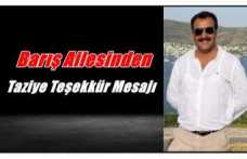Barış Ailesinden Taziye Teşekkür Mesajı