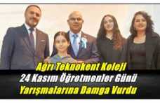 Ağrı Teknokent Koleji, 24 Kasım Öğretmenler Günü Yarışmalarına Damga Vurdu