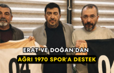 Erat ve Doğan'dan Ağrı 1970 Spor'a Destek