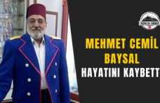 Mehmet Cemil Baysal Hayatını Kaybetti