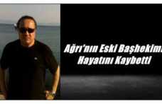 Ağrı'nın Eski Başhekimi Hayatını Kaybetti