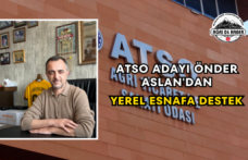 ATSO Adayı Önder Aslan'dan Yerel Esnafa Destek