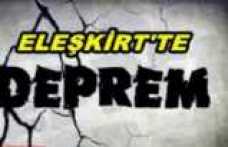 Eleşkirt'te Deprem