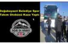 Doğubayazıt Belediye Spor  Takım Otobüsü Kaza Yaptı