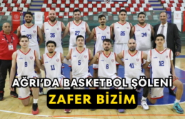 Ağrı’da Basketbol Şöleni Zafer Bizim
