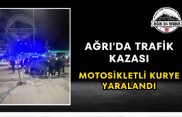 Ağrı'da Trafik Kazası Motosikletli Kurye Yaralandı