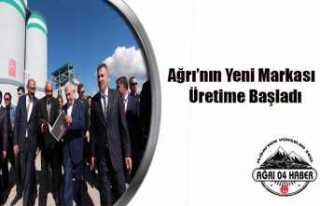 Ağrı'nın Yeni Markası Üretime Başladı