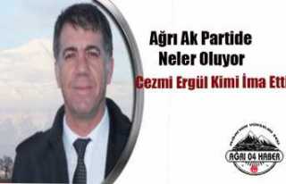 Ağrı AK Parti'de Kazan Kaynıyor