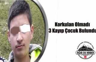 Ağrı da Kayıp İhbarı Yapılan 3 Çocuk Bulundu