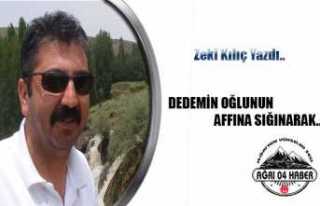 DEDEMİN OĞLUNUN AFfINA SIĞINARAK…