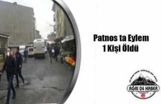 Patnos ta İzinsiz Gösteri 1 Ölü