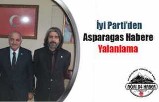 İyi Partiden Asparagas Habere Yalanlama