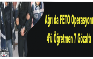 Ağrı da FETO Operasyonu