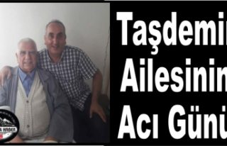 Taşdemir Ailesinin Acı Günü