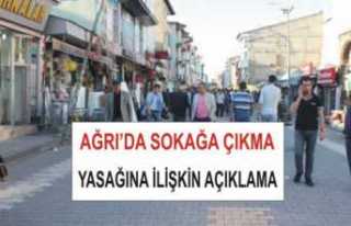 Ağrı da Sokağa Çıkma Süresince Uygulanacak Kurallar