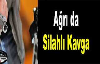 Ağrı da Silahlı Kavga