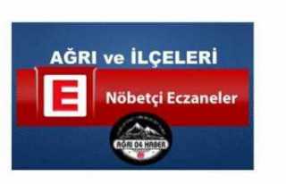 Bugün Ağrı da Nöbetçi Eczaneler ( 10 Temmuz 2020...