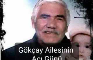 Gökçay Ailesinin Acı Kaybı