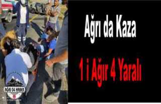 Ağrı da Trafik Kazası 4 Yaralı