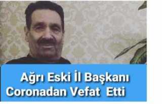 Ağrı Eski İl Başkanı Vefat Etti