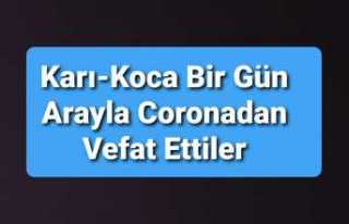 Ağrılı Karı ,Koca Corona'dan Öldü