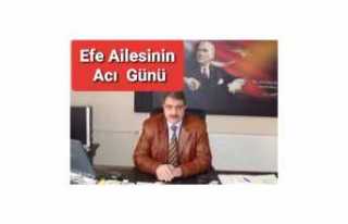 Efe Ailesinin Acı Kaybı