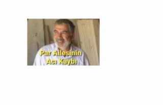 Par Ailesinin Acı Kaybı