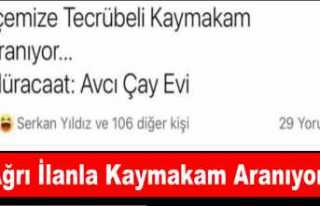 Ağrı'da Vatandaşlar İlanla İlçelerine Kaymakam...