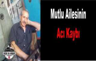 Mutlu Ailesinin Acı Kaybı