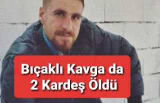 Bıçaklı Kavga da 2 Kişi Öldü