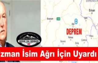 Deprem Uzmanından Ağrı İçin Ürperten Tahmin