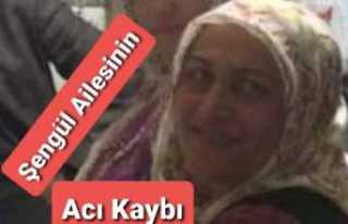 Şengül Ailesinin Acı Kaybı