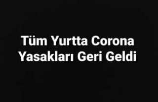 Türkiye de Sokağa Çıkma Kısıtlandı ,Okullar...