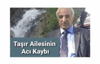 Taşır Ailesinin Acı Kaybı