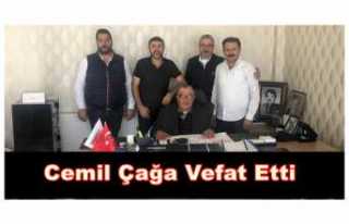 Cemil Çağa Vefat Etti