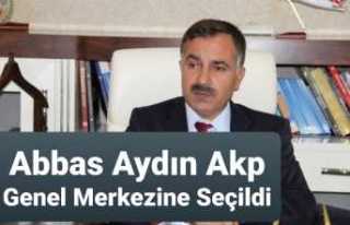 Abbas Aydın Akp Genel Merkez Listesinde Yer Aldı