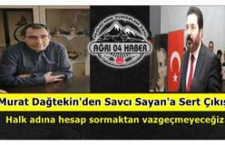 Dağtekin ;Halk adına hesap sormaktan vazgeçmeyeceğiz.