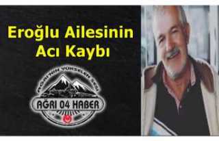 Eroğlu Ailesinin Acı Kaybı