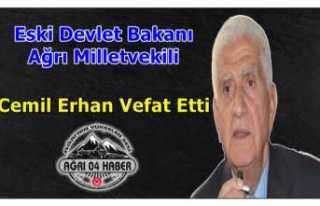 Eski Bakan Ağrı Milletvekili Cemil Erhan Hayatını...