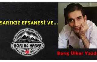 SARIKIZ EFSANESİ VE…