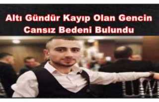 Kayıp Gencin Cansız Bedeni Bulundu