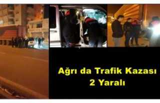 Ağrı da Trafik Kazası 2 Yaralı